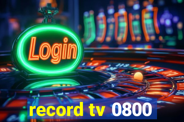 record tv 0800